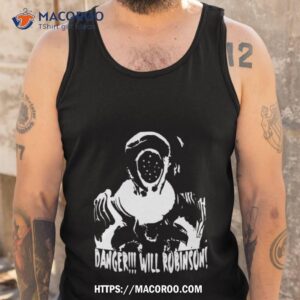 Lost In Space Danger Will Robinson Black Shirt 3 Lost In Space Danger Will Robinson Black Tank Top