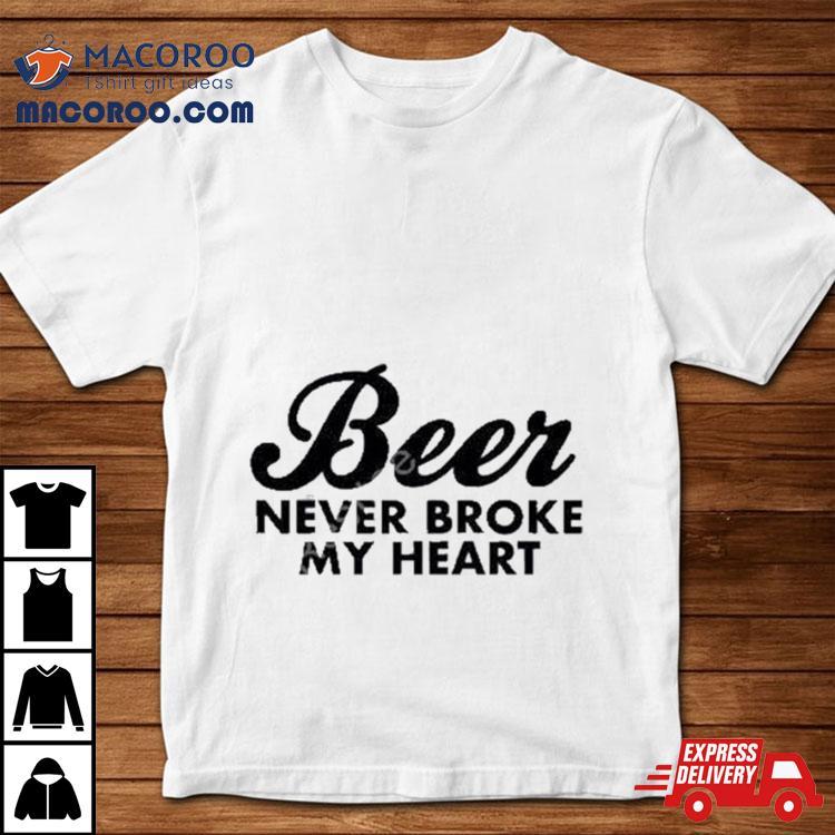 Luke Combs Beer Never Broke My Heart T Shirt Luke Combs Beer Never Broke My Heart T Shirt