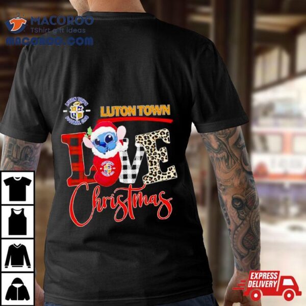 Luton Town Stitch Love Christmas Shirt