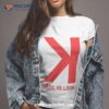 Made Ya Look K Shirt