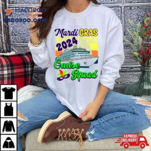 Mardi Gras Cruise 2024 Cruise Squad Shirt