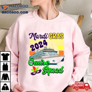 Mardi Gras Cruise Cruise Squad Tshirt