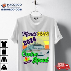 Mardi Gras Cruise Cruise Squad Tshirt