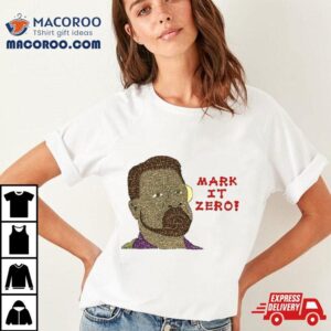 Mark It Zero Christmas Tshirt