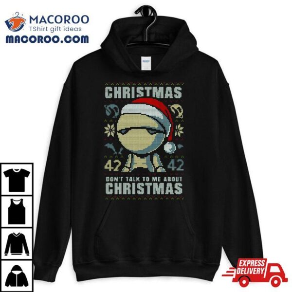 Marvin Paranoid Android Hitchhiker’s Guide To The Galaxy Christmas Shirt