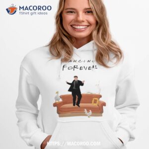 matthew perry dancing forever shirt hoodie 1