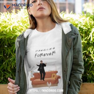 Matthew Perry Dancing Forever Shirt