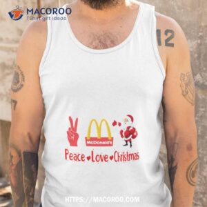 mcdonald s santa peace love christmas shirt tank top