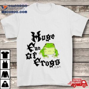 Mcnasty Huge Fan Of Frogs Shirt
