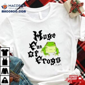 Mcnasty Huge Fan Of Frogs Tshirt