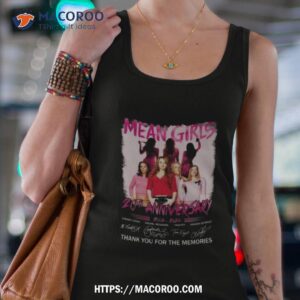 Mean Girls 20th Anniversary 2004 2024 Thank You For The Memories Signatures Tank Top 4