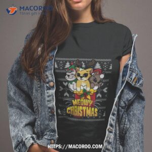 Meowy Catmas Holiday Merry Christmas Ugly Shirt