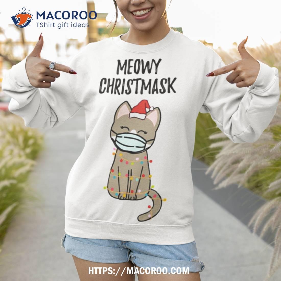 Meowy Christmask Cute Christmas Cat Shirt Meowy Christmask Cute Christmas Cat Shirt