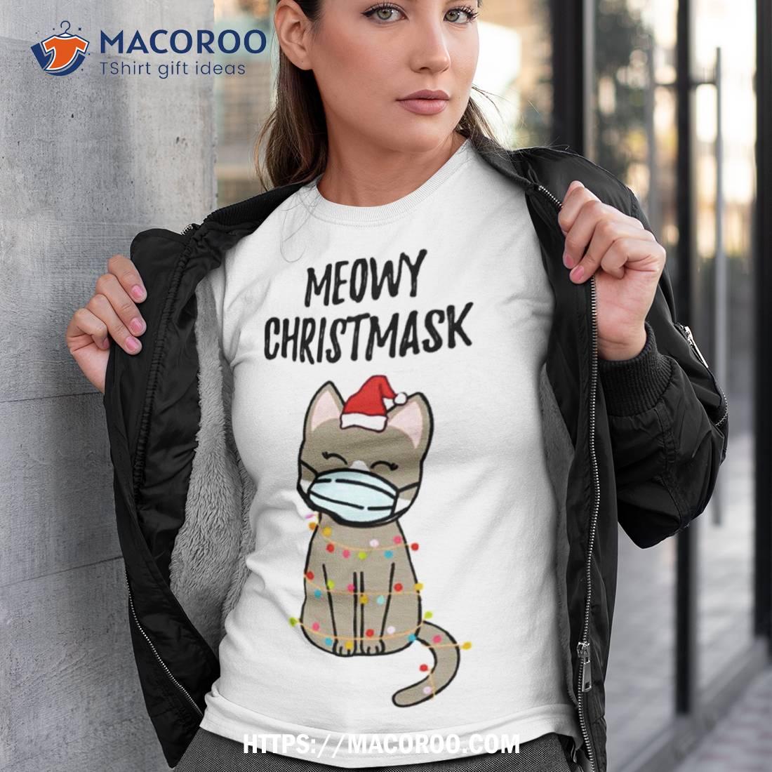 Meowy Christmask Cute Christmas Cat Shirt Meowy Christmask Cute Christmas Cat Shirt