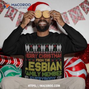 merry christmas from the lesbian family member ugly sweater sweatshirt sweatshirt 3