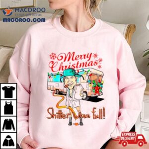 Merry Christmas Shitter Was Full Car Christmas Lights Tshirt