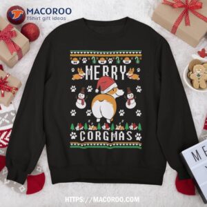 merry corgmas christmas corgi dog funny ugly sweatshirt sweatshirt