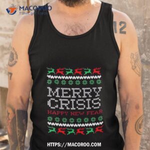 Merry Crisis Happy New Fear Ugly Christmas Tank Top