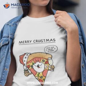 Merry Crustmas Christmas Shirt
