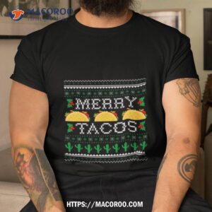 Merry Tacos Merry Christmas Shirt