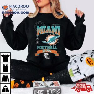 Female Grinch Miami Dolphins Football Team Shirt