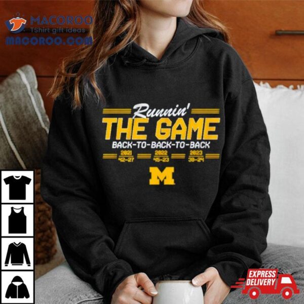 Michigan Back To Back To Back Shirt