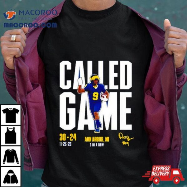 Michigan Called Game Vs Osu 2023 Shirt