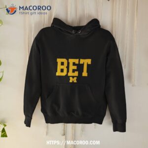 Michigan Football Bet Shirt