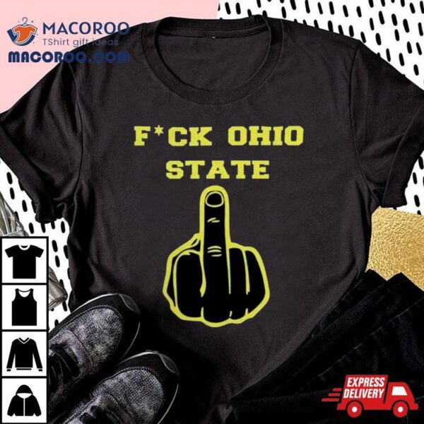 Michigan Sign Stealing Fuck Ohio State Shirt