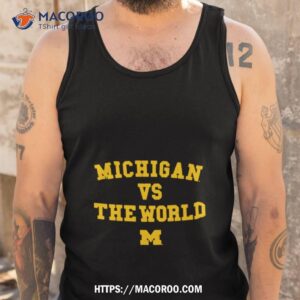 Michigan Vs The World Tank Top