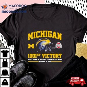 Michigan Wolverines St Victory First Team In History To Reach Wins November Tshirt