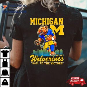 Michigan Wolverines Hail To The Victors Est Tshirt