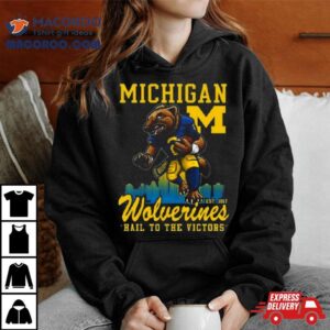 Michigan Wolverines Hail To The Victors Tshirt