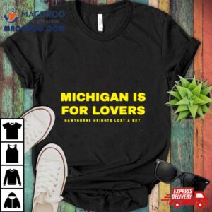 Michigan Wolverines Is For Lovers Tshirt