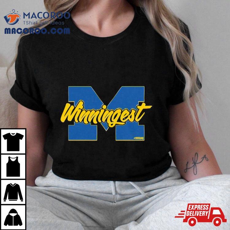 Michigan Wolverines Winningest Shirt Michigan Wolverines Winningest Shirt