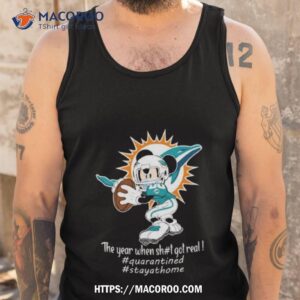 Mickey Mouse Miami Dolphins The Year When Shit Got Real Tank Top