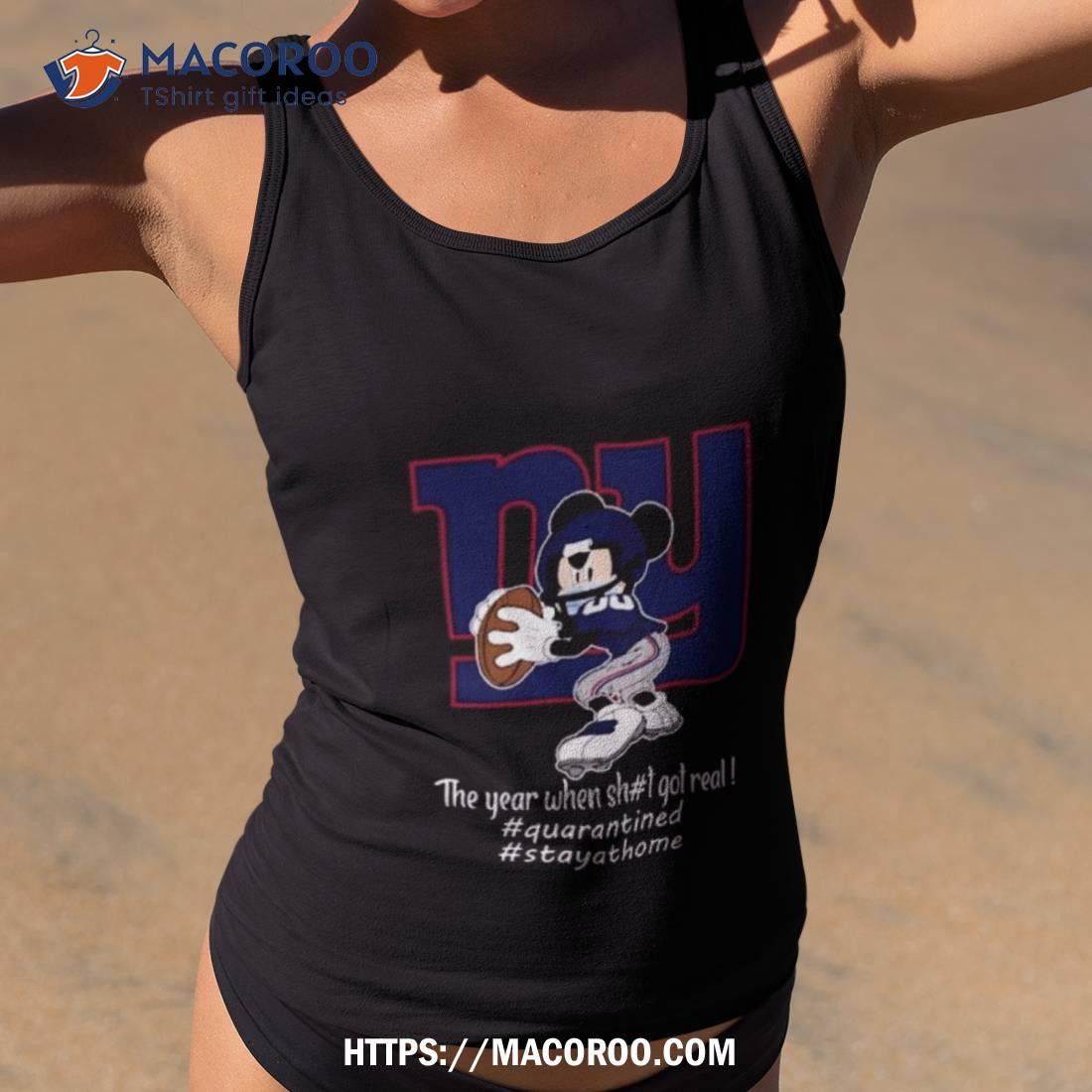 Mickey Mouse New York Giants The Year When Shit Got Real Shirt Mickey Mouse New York Giants The Year When Shit Got Real Shirt