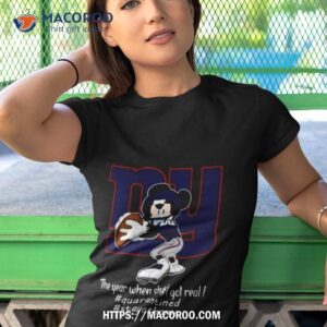 Mickey Mouse New York Giants The Year When Shit Got Real Shirt 3 mickey mouse new york giants the year when shit got real shirt tshirt 1