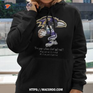 Mickey Mouse X Baltimore Ravens The Year When Sh#t Got Real Logo Shirt
