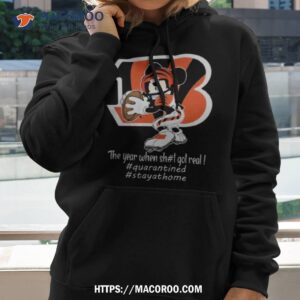 Mickey Mouse X Cincinnati Bengals The Year When Sh#t Got Real Shirt