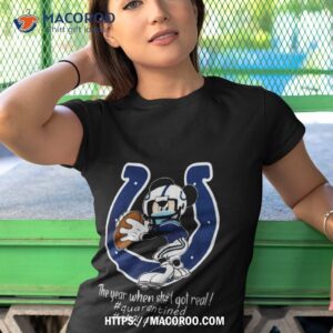 Mickey Mouse X Indianapolis Colts The Year When Sh T Got Real Logo Tshirt 1