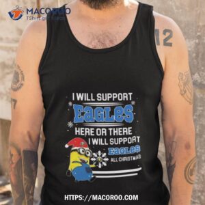 Minion Morehead State Eagles I Will Support Eagles Here Or There I Will Support Eagles All Christmas Tank Top