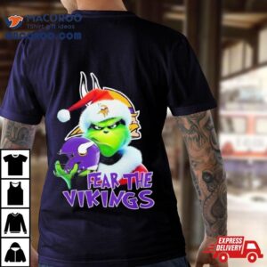 Minnesota Vikings Grinch Fear The Christmas 2023 Shirt