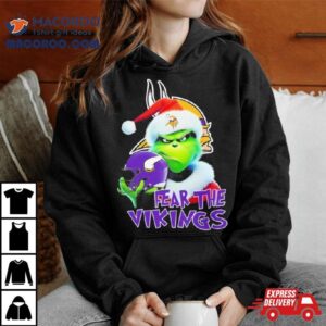 Minnesota Vikings Grinch Fear The Christmas Tshirt