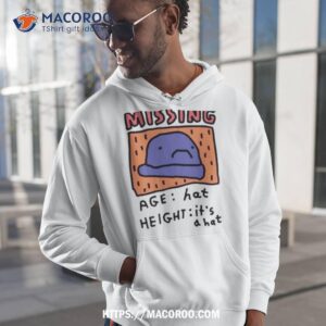 Missing Age Hat Height It’s A Hat Shirt