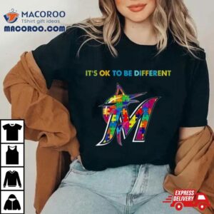 Mlb Miami Marlins Autism It S Ok To Be Differen Tshirt