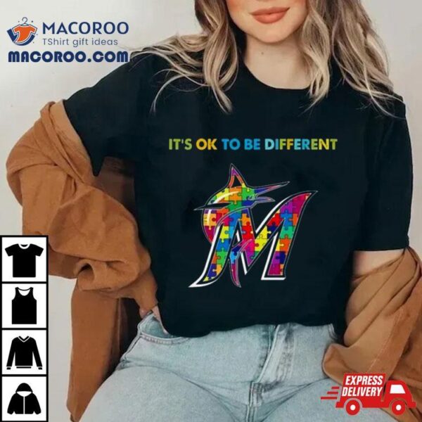 Mlb 2023 Miami Marlins Autism It’s Ok To Be Different Shirt