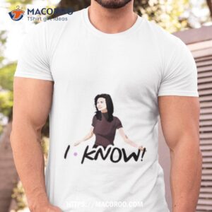 Monica Geller I Know Santa Friends Shirt