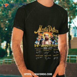 Monty Python 54th Anniversary 1969 2023 Eric Idle Graham Chapman Terry Jones Michael Palin Terry Gilliam John Cleese Signatures Shirt