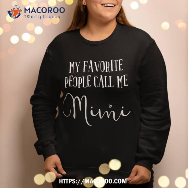 My Call Me Mimi Grandma Mother’s Day Christmas Sweatshirt